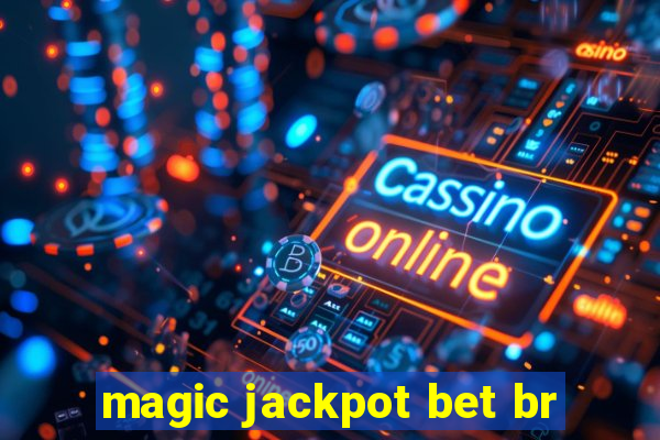 magic jackpot bet br